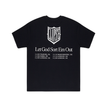 Load image into Gallery viewer, LET GOD SORT EM OUT EURO TOUR PRAYER TEE
