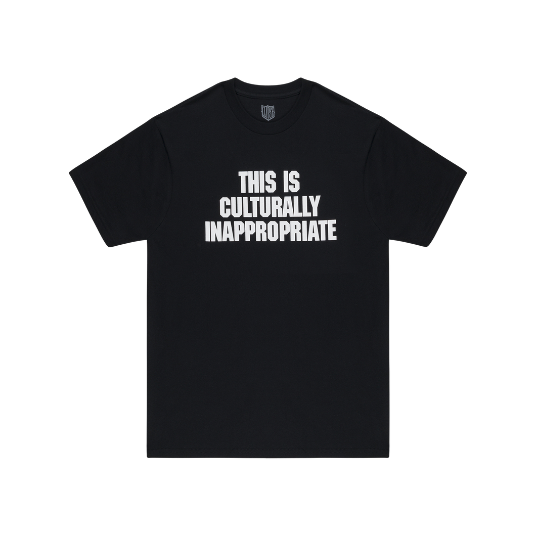 THIS IS CULTURALLY INAPPROPRIATE TEE (BLACK)